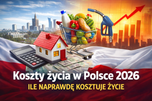 koszty życia w polsce 2026